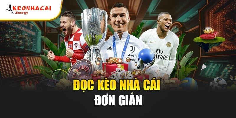 Đọc kèo nhà cái đơn giản