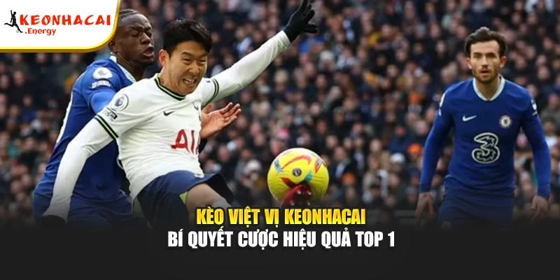 Kèo Việt Vị | Bí Quyết Đặt Cược Hiệu Quả Tại KeoNhaCai
